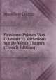 Passions: Primes Vers D'Amour Et Variations Sur De Vieux Th?mes (French Edition), Massillon Coicou 