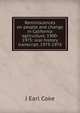 Reminiscences on people and change in California agriculture, 1900- 1975: oral history transcript, 1975-1976, J Earl Coke 