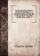 The First Part of the Institutes of the Laws of England: Or, a Commentary Upon Littleton. Not the Name of the Author Only, But of the Law Itself . . Posui Tibi, Candide Lector, Volume 1, Charles Butler 