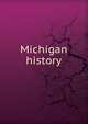 Michigan history, 