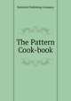 The Pattern Cook-book, Butterick Publishing Company 