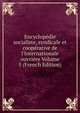 Encyclop?die socialiste, syndicale et coop?rative de l'Internationale ouvri?re Volume 5 (French Edition), 