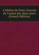 L'Ishtme de Suez; journal de l'union des deux mers (French Edition), 