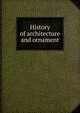 History of architecture and ornament, 