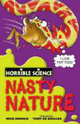 Horrible Science: Nasty Nature, Arnold, Nick 