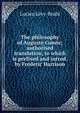 The philosophy of Auguste Comte; authorised translation, to which is prefixed and introd. by Frederic Harrison, Lucien Levy-Bruhl 