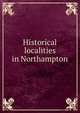 Historical localities in Northampton, 