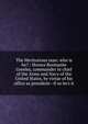 The Meritorious man: who is he? : Horace Rosinante Greeley, commander in chief of the Army and Navy of the United States, by virtue of his office as president--if so be's it, 
