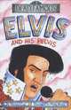 Elvis and His Pelvis, Michael Cox 
