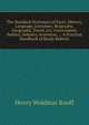 The Standard Dictionary of Facts: History, Language, Literature, Biography, Geography, Travel, Art, Government, Politics, Industry, Invention, . : A Practical Handbook of Ready Referen, Henry Woldmar Ruoff 