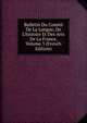 Bulletin Du Comit? De La Langue, De L'histoire Et Des Arts De La France, Volume 3 (French Edition), 