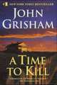A Time to Kill, Джон Гришэм, John Grisham 