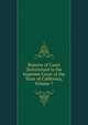 Reports of Cases Determined in the Supreme Court of the State of California, Volume 7, 