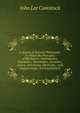 A System of Natural Philosophy: In Which the Principles of Mechanics, Hydrostatics, Hydraulics, Pneumatics, Acoustics, Optics, Astronomy, Electricity, . and Daguerrotype, Are Familiarly E, John Lee Comstock 