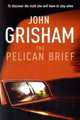 The Pelican Brief, Grisham, John 