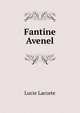 Fantine Avenel, Lucie Lacoste 