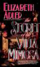 The Secret of the Villa Mimosa, Elizabeth Adler 