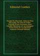 Voyage En Abyssinie, Dans Le Pays Des Galla, De Choa Et D'ifat: Pr?c?d? D'une Excursion Dans L'arabie-Heureuse, Et Accompagn? D'une Carte De Ces Diverses Contr?es (French Edition), Edmond Combes 