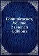 Comunicacoes, Volume 2 (French Edition), 