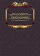 Reports of the Commission Appointed by the Admiralty, the War Office, and the Civil Government of Malta, for the Investigation of Mediterranean Fever: . Committee of the Royal Society, Parts 1-3, 