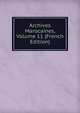 Archives Marocaines, Volume 11 (French Edition), 
