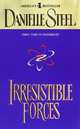 Irresistible Forces, Danielle Steel 