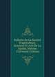 Bulletin De La Soci?t? D'agriculture, Sciences Et Arts De La Sarthe, Volume 13 (French Edition), 