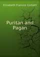 Puritan and Pagan, Elizabeth Frances Corbett 