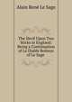 The Devil Upon Two Sticks in England: Being a Continuation of Le Diable Boiteux of Le Sage ., Alain Rene Le Sage 