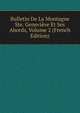 Bulletin De La Montagne Ste. Genevieve Et Ses Abords, Volume 2 (French Edition), 