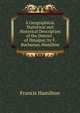 A Geographical, Statistical and Historical Description of the District . of Dinajpur, by F. Buchanan, Hamilton, Francis Hamilton 