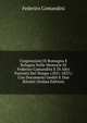 Cospirazioni Di Romagna E Bologna Nelle Memorie Di Federico Comandini E Di Altri Patriotti Del Tempo (1831-1857): Con Documenti Inediti E Due Ritratti (Italian Edition), Federico Comandini 