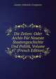 Die Zeiten: Oder Archiv Fur Neueste Staatengeschichte Und Politik, Volume 47 (French Edition), Landes-Industrie-Comptoirs 