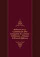 Bulletin De La Commission Des Antiquites E La Seine-Inferieure ., Volume 2 (French Edition), 
