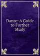 Dante: A Guide to Further Study, 