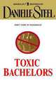Toxic Bachelors, Steel, Danielle 
