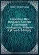 Collection Des Ouvrages Anciens Concernant Madagascar, Volume 4 (French Edition), Henri Froidevaux 