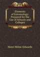 Elements of Entomology: Prepared for the Use of Schools and Colleges, Henri Milne-Edwards 