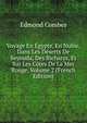 Voyage En Egypte, En Nubie, Dans Les Deserts De Beyouda, Des Bicharys, Et Sur Les Cotes De La Mer Rouge, Volume 2 (French Edition), Edmond Combes 