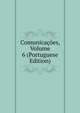 Comunicacoes, Volume 6 (Portuguese Edition), 