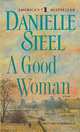A Good Woman. Steel D. / Хорошая женщина, Даниэла Стил 