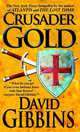 Crusader Gold, Gibbins, David 