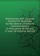 Ordinances and Statutes Framed Or Approved by the Oxford University Commissioners in Pursuance of the Act, 17 and 18 Victoria, Part 81, 