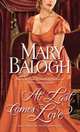 At Last Comes Love (Huxtable Series), Мэри Бэлоу, Mary Balogh 