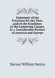 Statement of the Provision for the Poor, and of the Condition of the Labouring Classes, in a Considerable Portion of America and Europe, Senior, Nassau William 