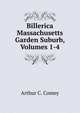 Billerica Massachusetts Garden Suburb, Volumes 1-4, Arthur C. Comey 