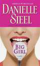 Big Girl (USA No.1 bestseller), Даниэла Стил, Danielle Steel 
