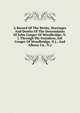 A Record Of The Births, Marriages And Deaths Of The Descendants Of John Conger Of Woodbridge, N.j. Through His Grandson, Job Conger Of Woodbridge, N.j., And Albany Co., N.y, 