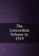 The Concordian Volume yr. 1919, 