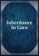 Inheritance In Corn, 